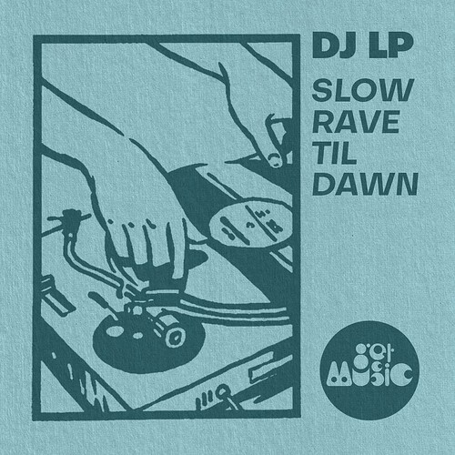 slow-rave-til-dawn