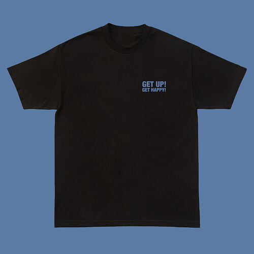 GetUp!GetHappy!-T-Shirt-Black-Front