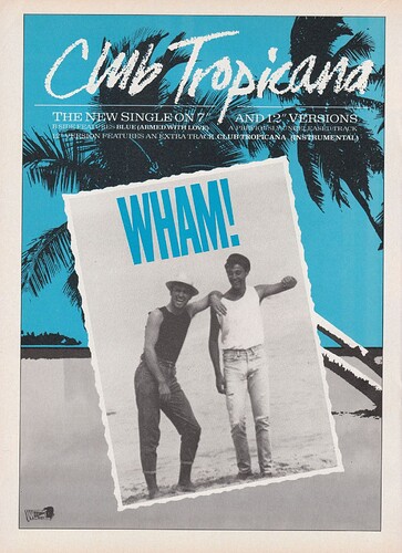 Wham Club Tropicana ad